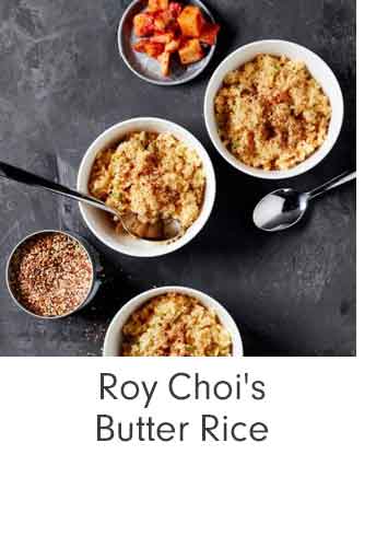 Roy Choi's Butter Rice
