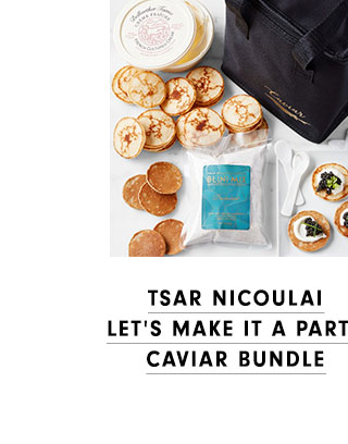 Tsar Nicoulai Let's Make It a Party Caviar Bundle