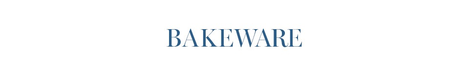 Bakeware
