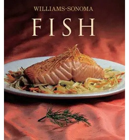 Williams Sonoma Fish Cookbook