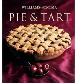 Williams Sonoma Pie & Tart Cookbook