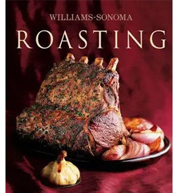 Williams Sonoma Roasting Cookbook