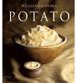 Williams Sonoma Potato Cookbook