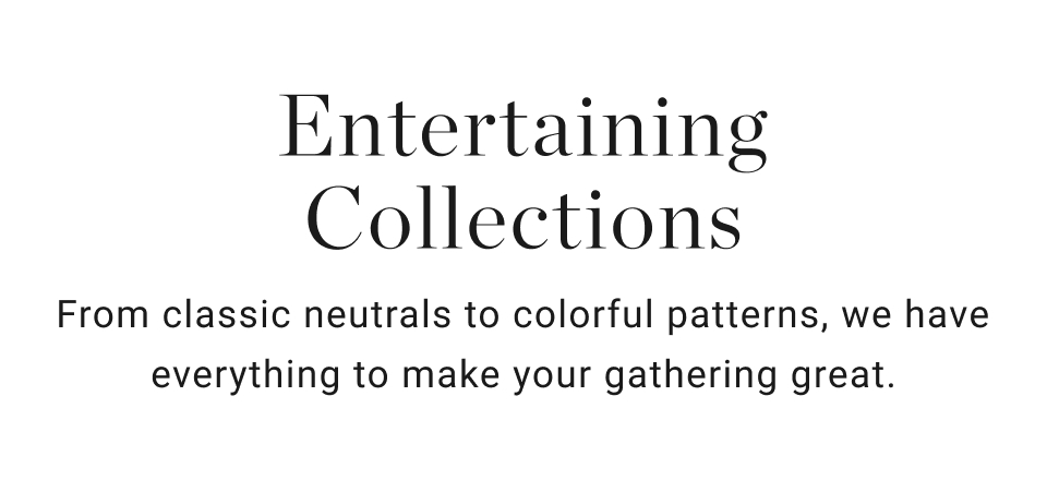 Entertaining Collections