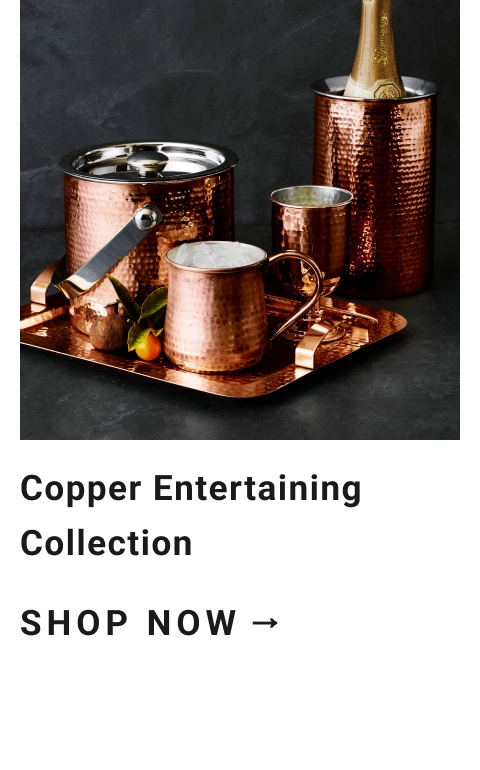 Copper Entertaining Collection >