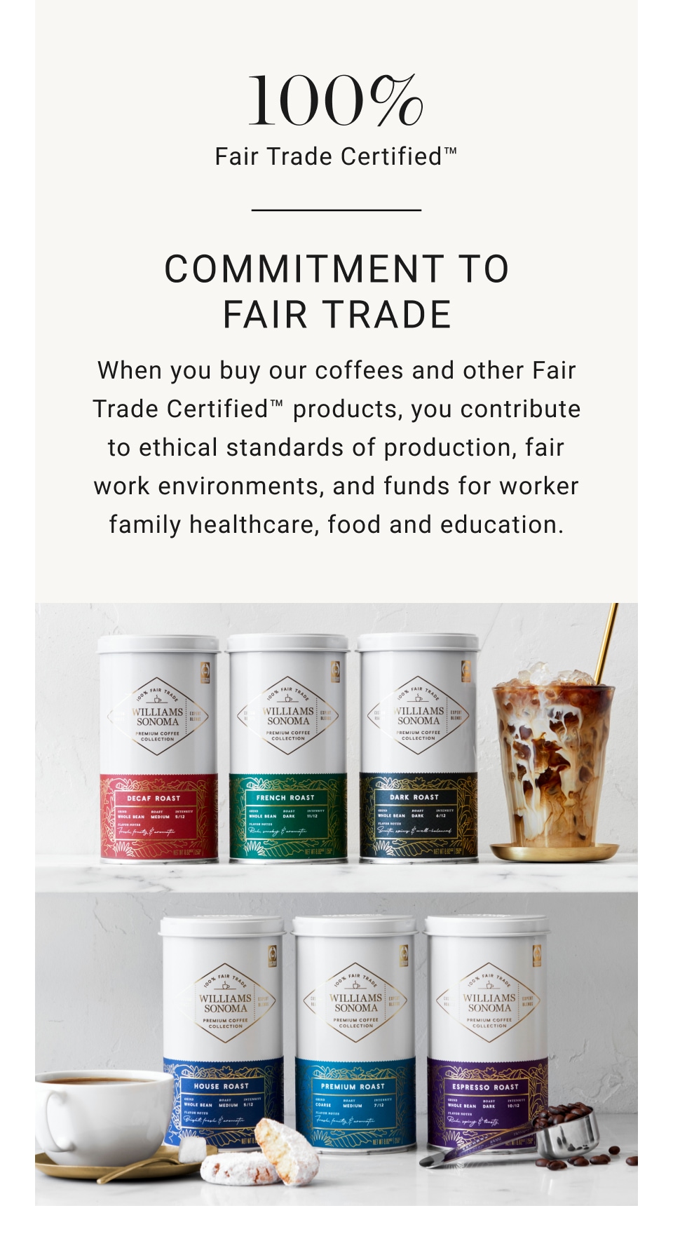 A Commitment to Fair Trade - Williams Sonoma Premium Coffee Collection