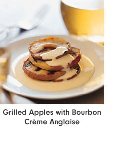 Grilled Apples with Bourbon Crème Anglaise