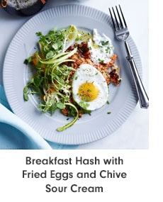 Breakfast Hash with Fried Eggs and Chive Sour Cream