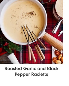Roasted Garlic and Black Pepper Raclette