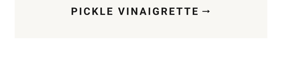 Pickle Vinaigrette