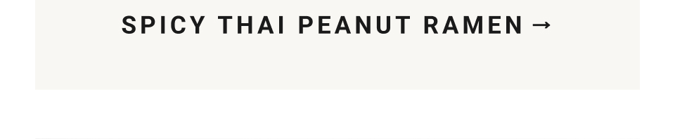 Spicy Thai Peanut Ramen