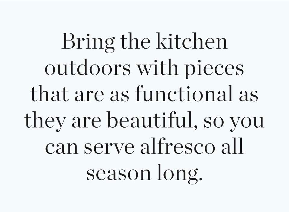 Bring the kitchen outdoors