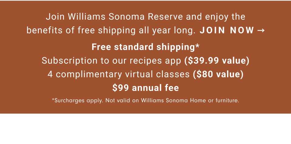 Williams Sonoma Reserve Membership