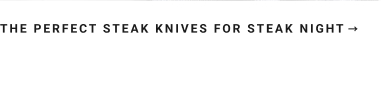 Steak Knives >