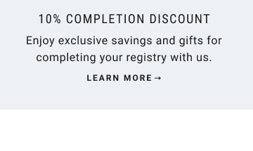 10% Completion Dicount - Learn More