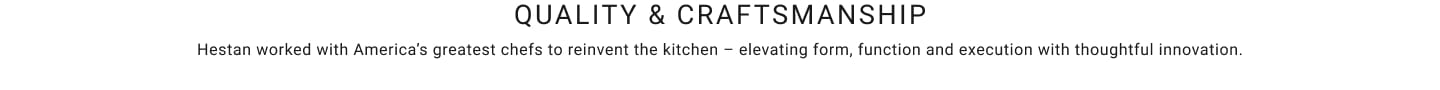 Quality & Craftsmanship