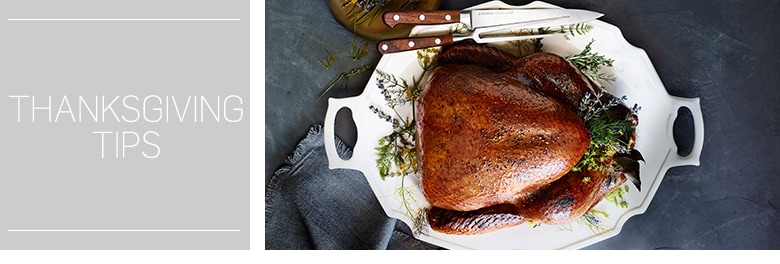 Thanksgiving Tips Thanksgiving Tips