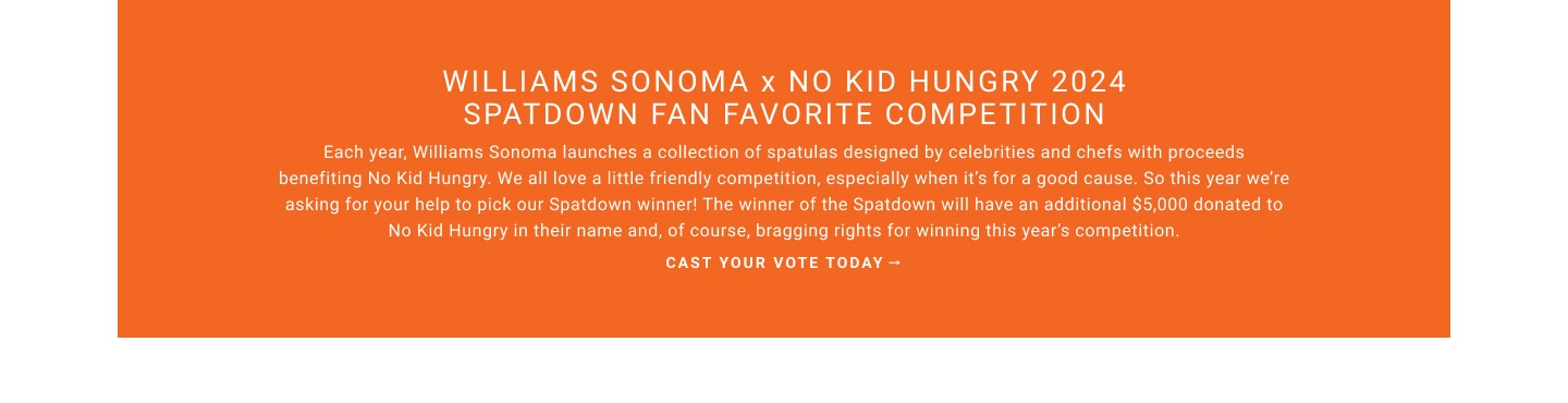 Williams Sonoma X No Kid Hungry 2024 Spatdown Competition