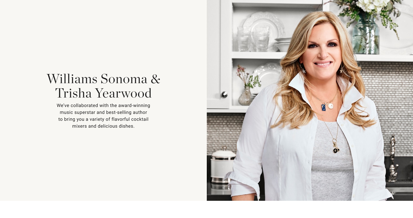 Williams Sonoma & Trisha Yearwood