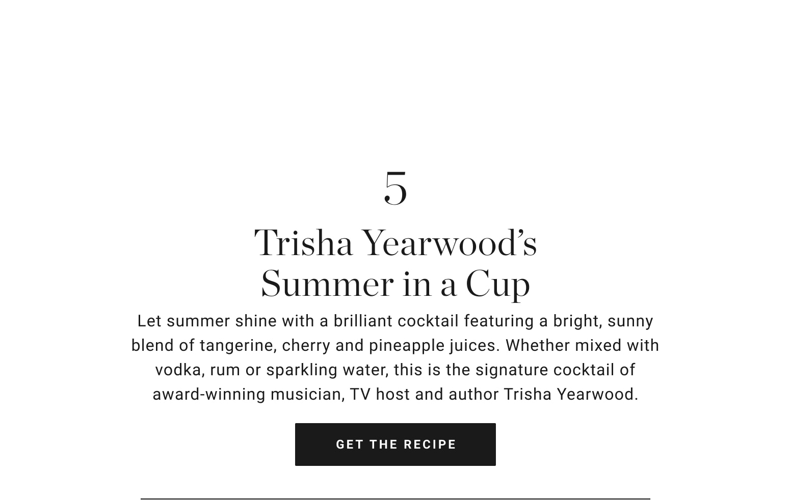 Trisha Yearwood's Summer in a Cup Recipe