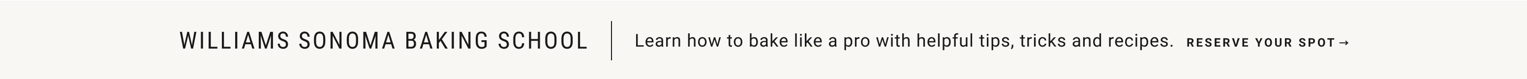 Williams Sonoma Baking School