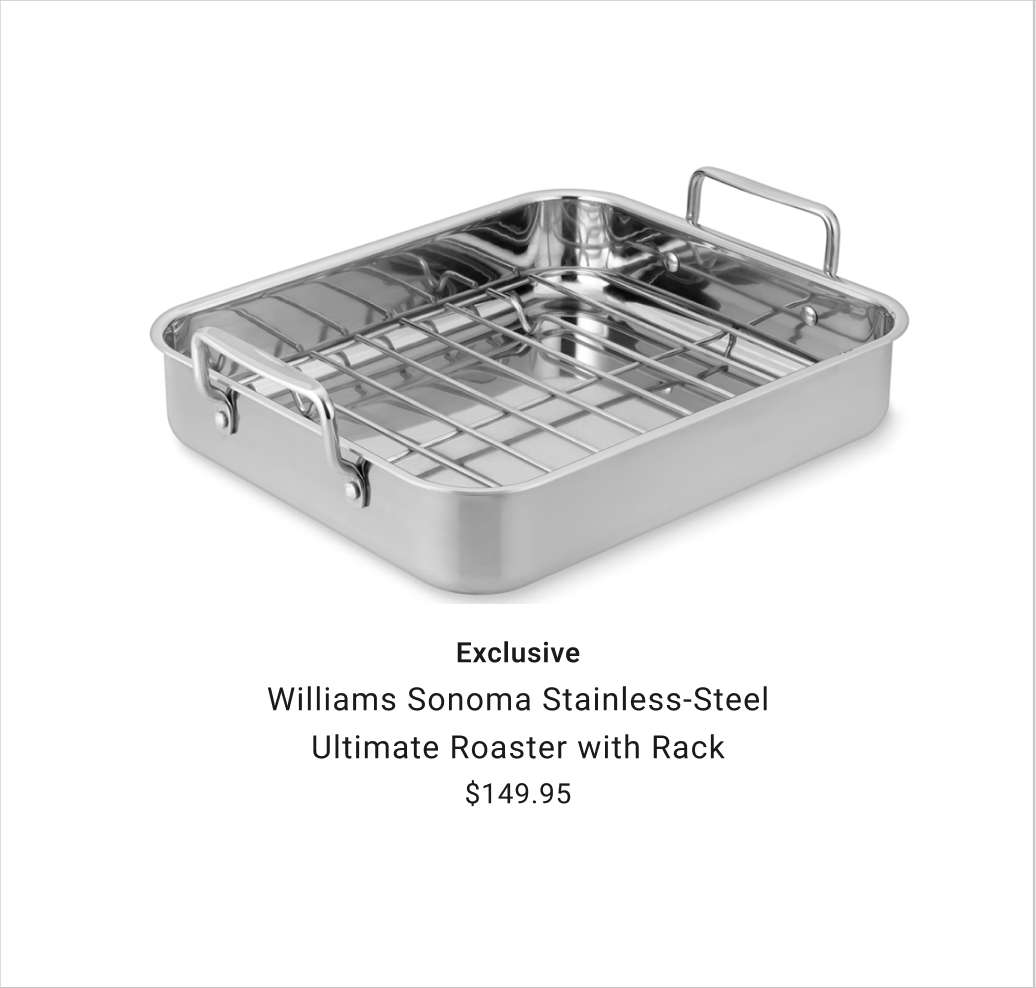 Williams Sonoma Stainless-Steel Ultimate Roaster with Rack