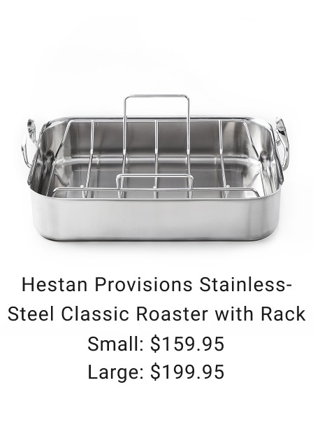 Hestan Provisions Stainless-Steel Classic Roaster with Rack