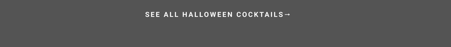 See All Halloween Cocktails