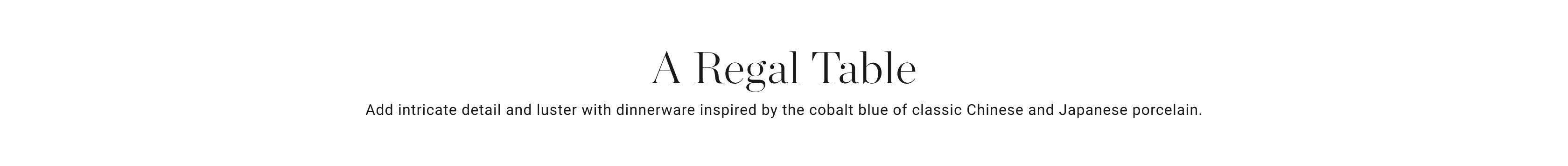 A Regal Table A Regal Table