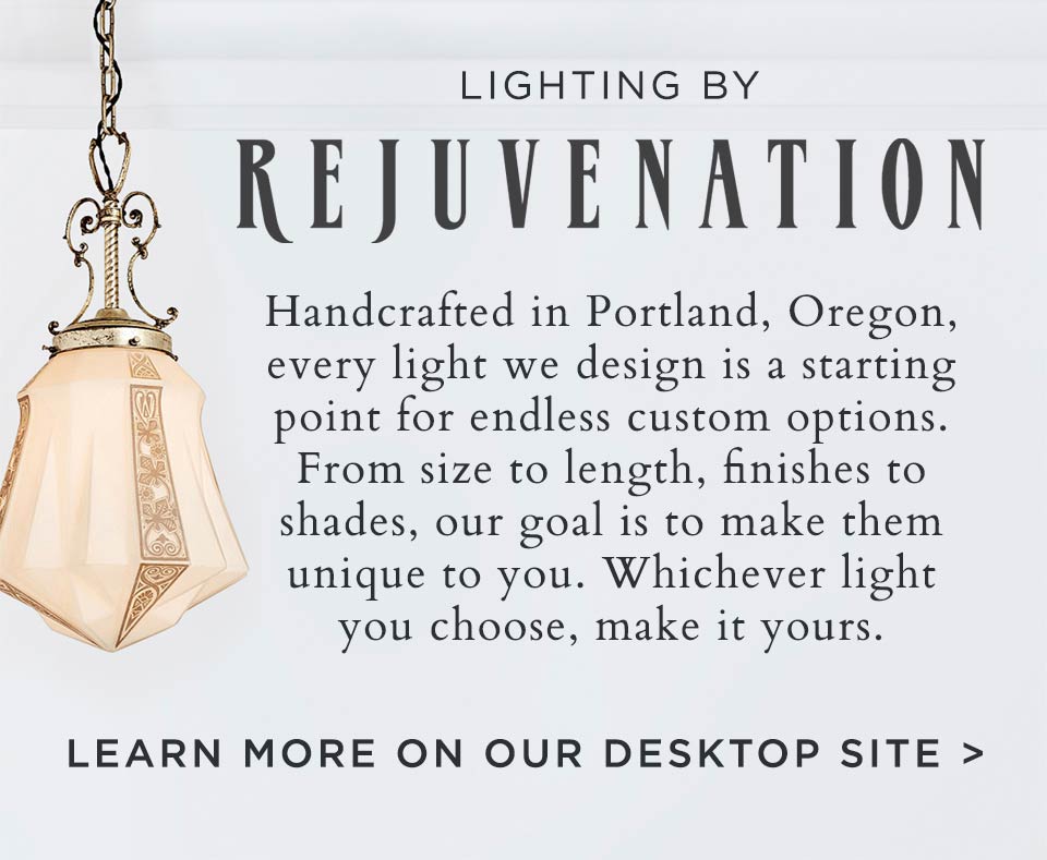 Lighting by Rejuvenation