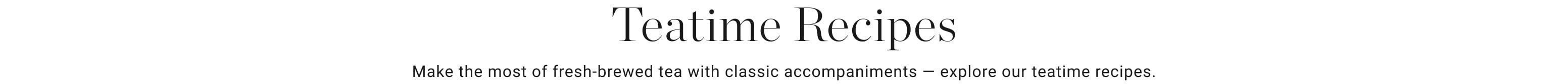Teatime Recipes