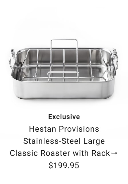 Hestan Provisions Stainless-Steel Classic Roaster with Rack