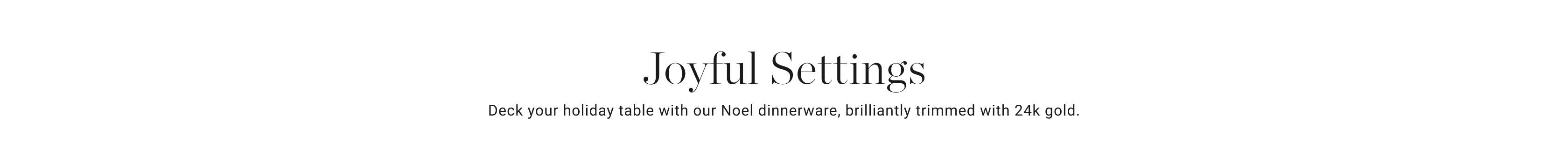 Joyful Settings