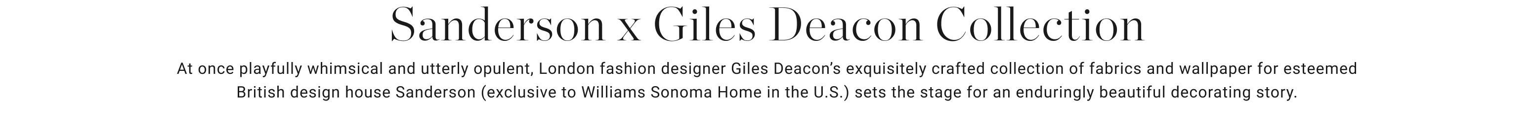Sanderson x Giles Deacon Collection