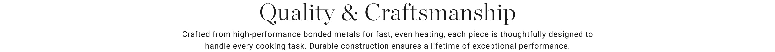 Quality & Craftsmanship