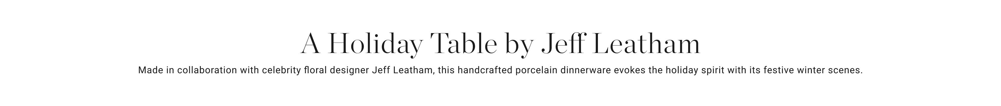 A Holiday Table by Jeff Leatham A Holiday Table by Jeff Leatham