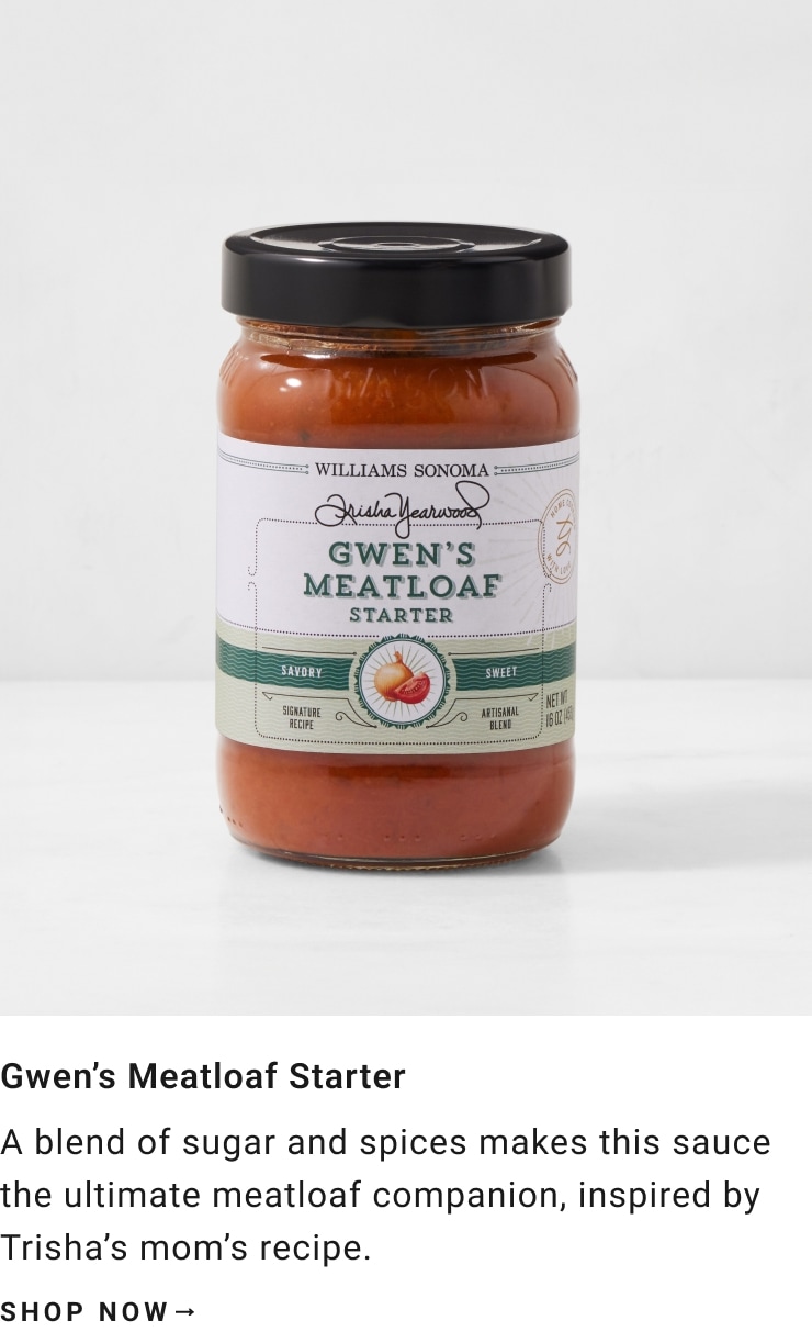 Gwen's Meatloaf Starter