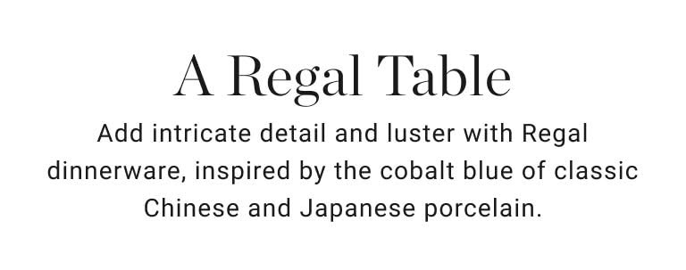 A Regal Table