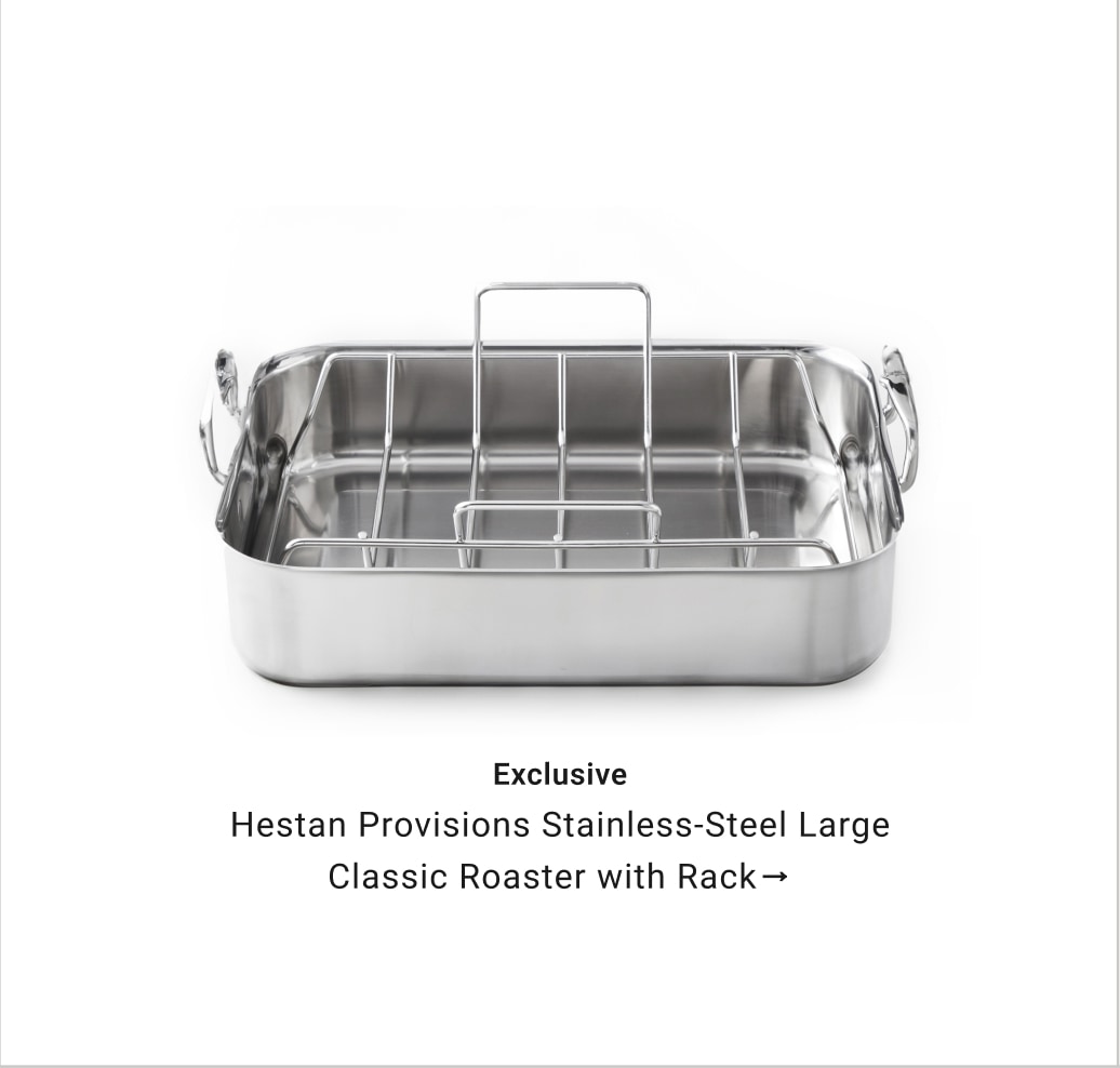 Hestan Provisions Stainless-Steel Classic Roaster with Rack