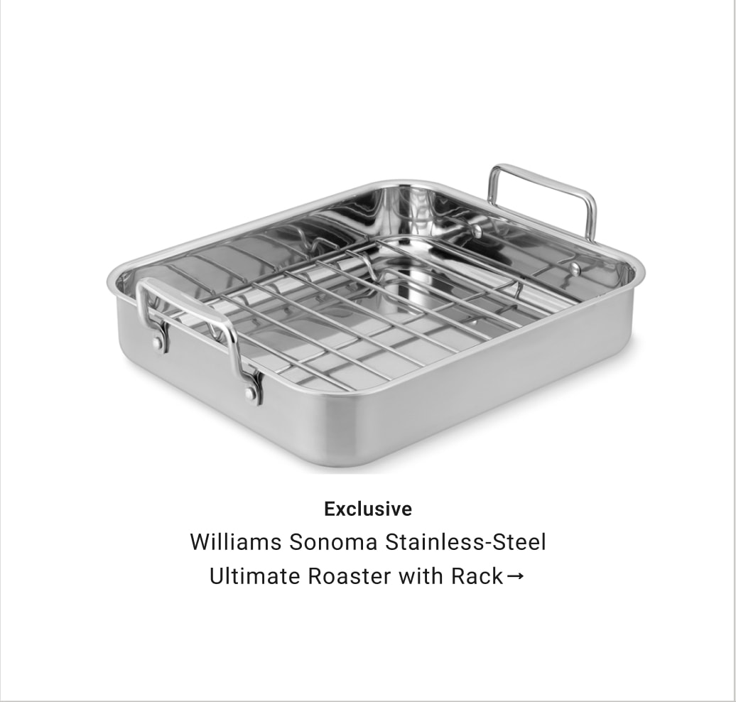 Williams Sonoma Stainless-Steel Ultimate Roaster with Rack