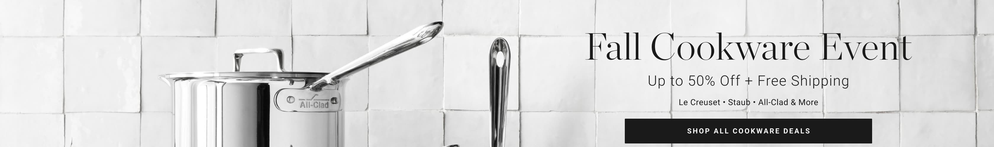 Shop Cookware Deals Shop Cookware Deals