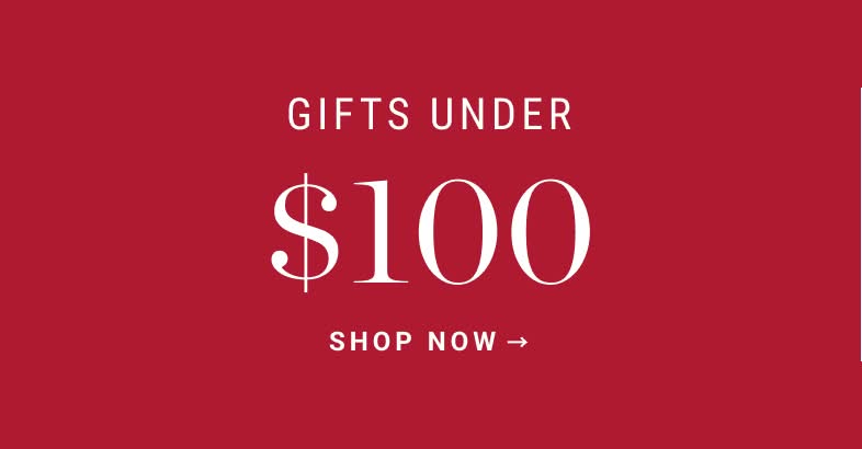 Shop Gifts Under $100