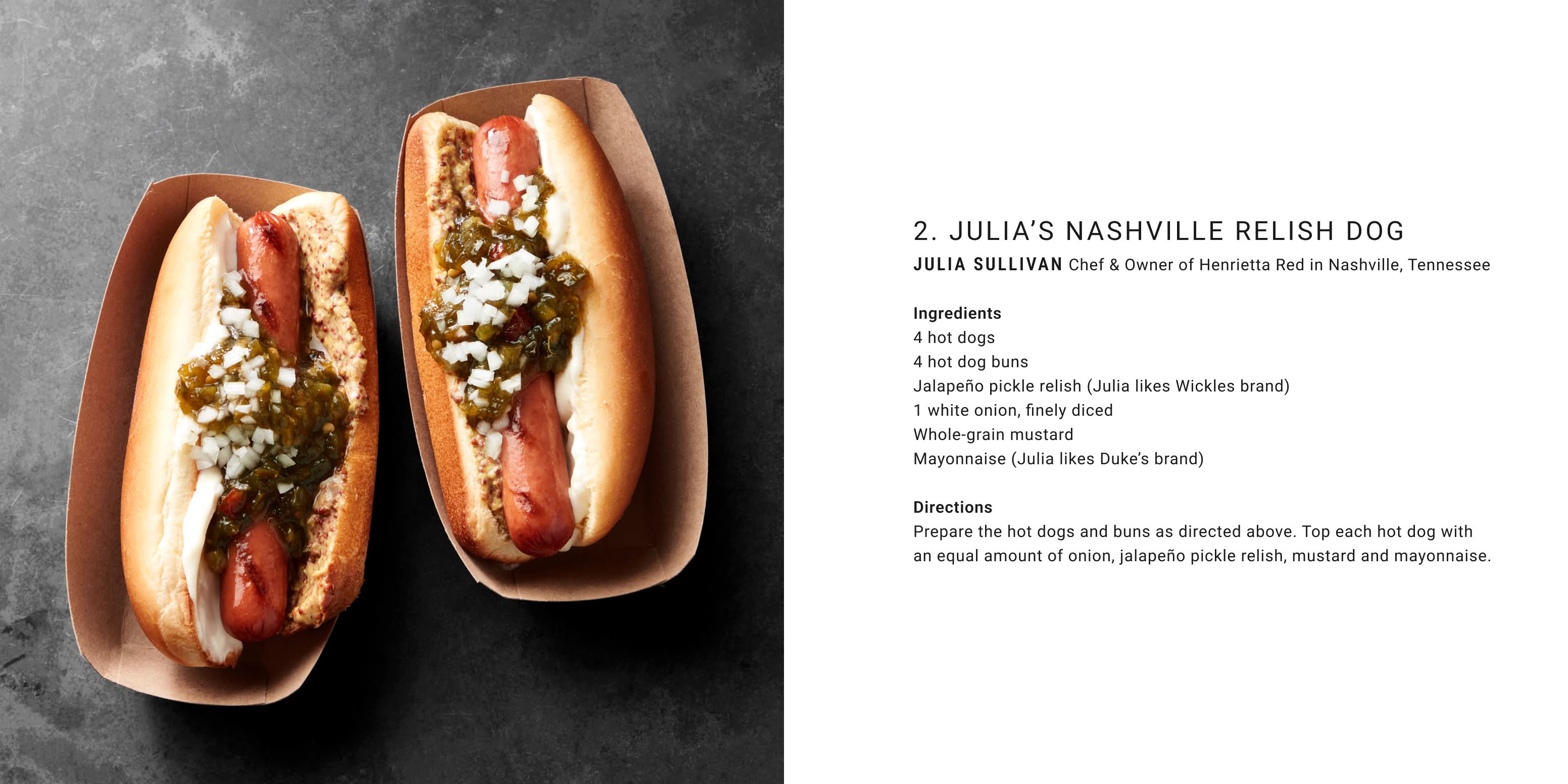 Julia's Nashville Relish Dog