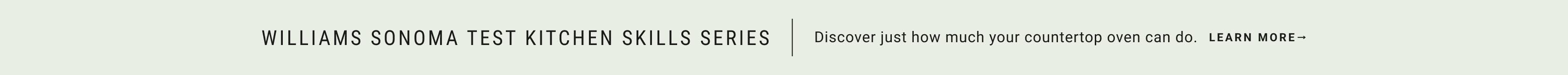 Williams Sonoma Test Kitchen Skill Series