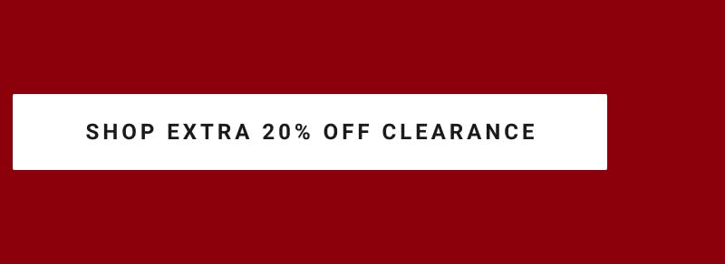 Shop Extra 20% Off Clearance Shop Extra 20% Off Clearance