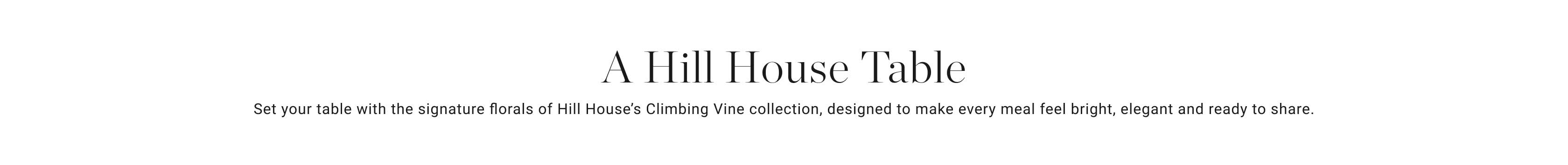 A Hill House Table