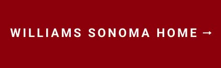 Shop Williams Sonoma Home Shop Williams Sonoma Home