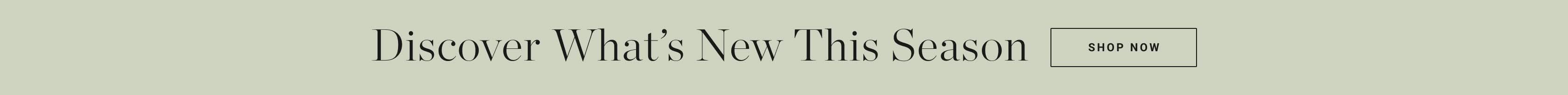 Shop New Arrivals Shop New Arrivals