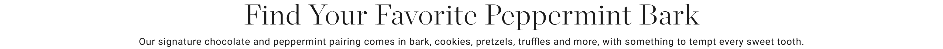 Find Your Favorite Peppermint Bark