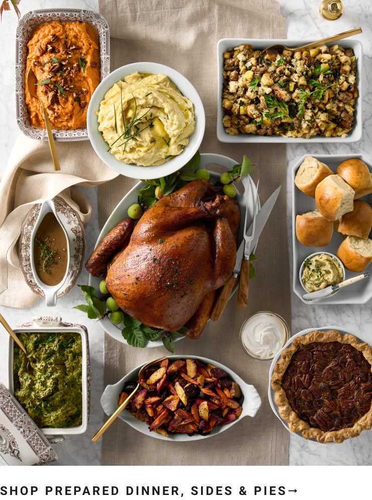 Shop Prepared Dinners, Sides and Pies